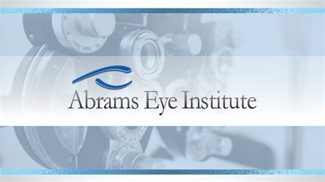 ABRAMS EYE INSTITUTE